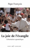  Pape François - La joie de l'Evangile.
