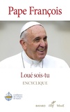  Pape François - Loué sois-tu, Laudato si.