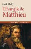 Odile Flichy - L'Evangile de Matthieu.