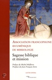 Catherine Vialle et Jacques Matthey - Sagesse biblique et mission.