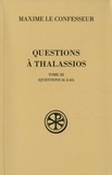  Maxime le Confesseur - Questions à Thalassios - Tome 3 (questions 56 à 65).