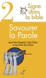Anne-claire Dangeard et Franck Dubois - Signe dans la bible - Tome 2.