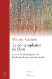 Michel Corbin - La contemplation de Dieu - Lecture de Monologion et du Proslogion de saint Anthelme de Bec.