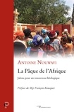 Antoine Nouwavi - La Pâque de l'Afrique - Jalons pour un renouveau théologique.