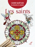 Marion Leboeuf - Cahiers quiétude - Les saints.