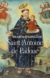 Valentin Strappazzon et  STRAPPAZZON VALENTIN - Saint Antoine de Padoue.