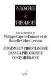  COHEN-LEVINAS DANIELLE - JUDAISME ET CHRISTIANISME DANS LA PHILOSOPHIE CONTEMPORAINE.