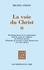 Michel Fédou et Michel Fedou - La voie du Christ, II - Développements de la christologie dans le contexte religieux de l'Orient ancien.