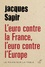 Jacques Sapir - L'euro contre la France, l'euro contre l'Europe.