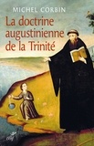 Michel Corbin et  CORBIN MICHEL - La doctrine augustinienne de la Trinité.