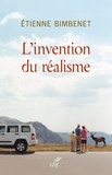 Étienne Bimbenet et Etienne Bimbenet - L'invention du réalisme.