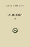  Cyrille d'Alexandrie - Contre Julien - Tome 2 (Livres III-V).