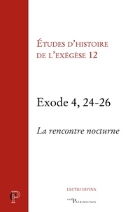 Gilbert Dahan et Annie Noblesse-Rocher - Exode 4, 24-26.