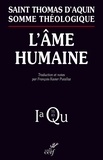  Thomas d'Aquin - L'âme humaine - Somme Théologique 1a, Question 75-83.