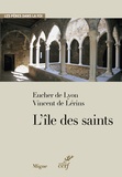  Vincent de Lérins et  Eucher de Lyon - L'île des saints.