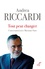 Andrea Riccardi - Tout peut changer.