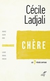 Cécile Ladjali - Chère - La gourmandise.