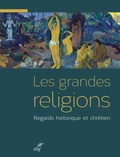 Xavier Dufour - Les grandes religions.