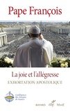  Pape François - La joie et l'allégresse.
