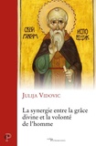 Julija Vidovic - La synergie entre la grâce divine et la volonté de l'homme.