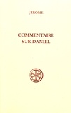 Saint Jérôme - Commentaire sur Daniel.