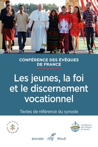  Conférence des Évêques de Fran - Synode 2018 - Les jeunes, la foi et le discernement vocationnel.