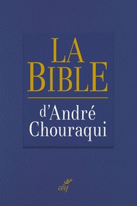 André Chouraqui - La Bible.