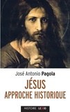José Antonio Pagola - Jésus - Approches historiques.