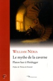 William Néria - Le mythe de la caverne.