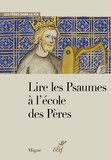 Gilles Dorival - Lire les psaumes à l'école des Pères.