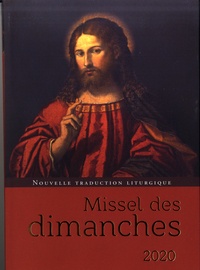 Eric Beaumer et Fabrice Bravard - Missel des dimanches - Lectures de l'année A.