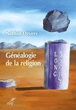 Nathan Devers - Généalogie de la religion.