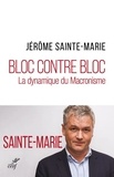 Jérôme Sainte-Marie - La montée des extrêmes - La dynamique du macronisme.