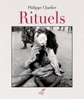Philippe Charlier - Rituels.