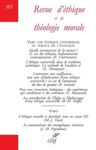 Alain Thomasset - Revue d'éthique et de théologie morale N° 305, mars 2020 : Vers une éthique universelle au service de l'écologie.