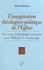 Sylvain Brison - L'imagination théologico-politique de l'Eglise - Vers une ecclésiologie narrative avec William T. Cavanaugh.