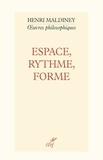  MALDINEY HENRI et  GROSOS PHILIPPE - ESPACE, RYTHME, FORME.