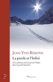 Jean-Yves Remond - La parole et l'infini.