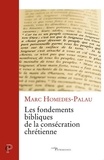 Marc Homedes-Palau - Les fondements bibliques de la consécration chrétienne.