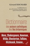 Gérard Hocmard - Dictionnaire des auteurs catholiques des îles britanniques.