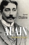 Thomas Chaline - Alain - L'éveilleur d'esprit.