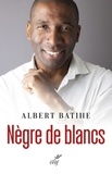  BATIHE ALBERT - NEGRE DE BLANCS.