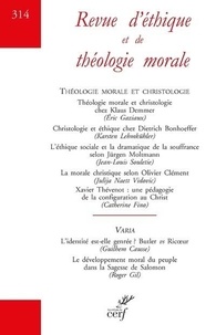 Catherine Fino - Revue d'éthique et de théologie morale N° 314, juin 2022 : Théologie morale et christologie.
