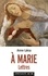 Anne Lécu - A Marie - Lettres.
