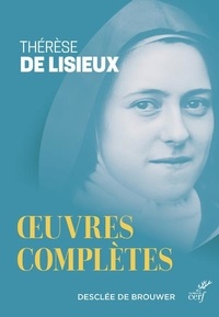  Thérèse de Lisieux - Oeuvres complètes.