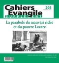 Cahiers evangile Col - Cahiers evangile supplement - n 202 la parabole du mauvais riche et du pauvre lazare.