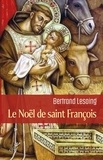 Bertrand Lesoing - Le Noël de saint François.