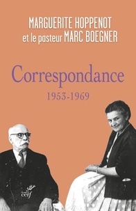 Marguerite Hoppenot - Correspondance - 1953-1969.