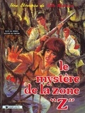 Henri Vernes - Bob Morane Tome 3 : Le mystère de la zone "Z".