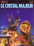 Jean Giraud et Marc Bati - Le Cristal majeur Tome 1 : Altor.